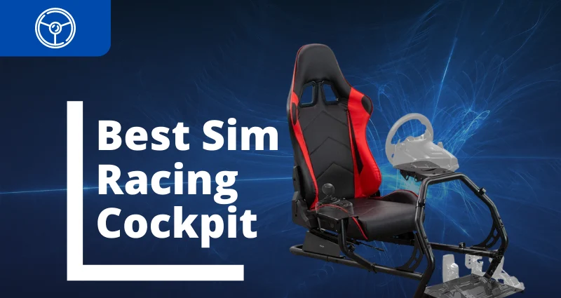 Best Sim Racing Cockpit.