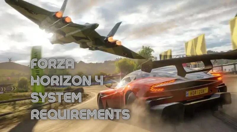 Forza Horizon 4 System Requirements