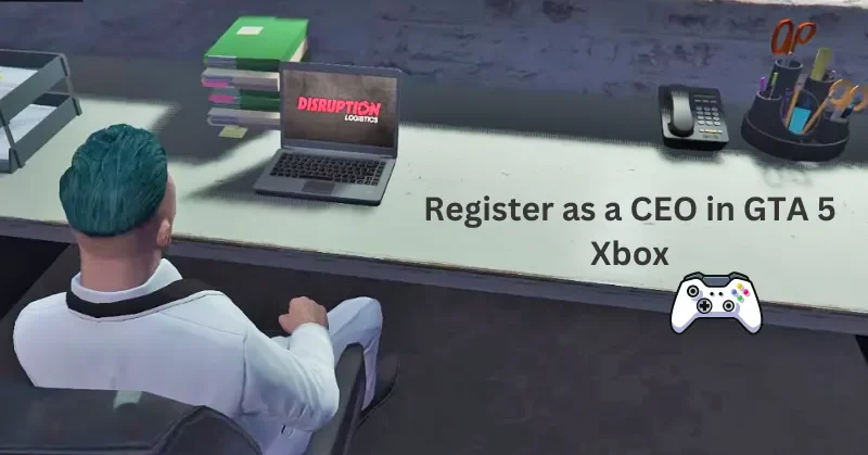 Register as a CEO in GTA 5 Xbox